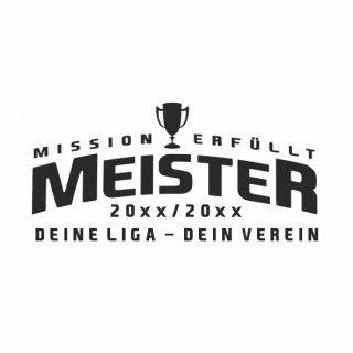 Meistershirt Mission